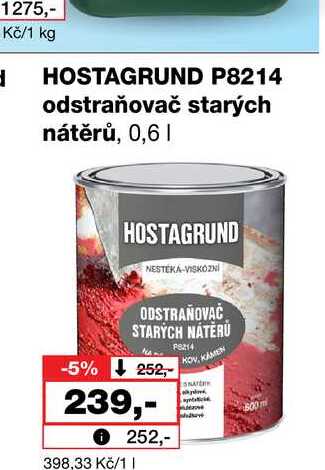 HOSTAGRUND P8214 odstraňovač nátěrů, 0,6l