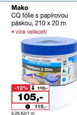 Mako CQ fólie s papírovou páskou, 210 x 20 m