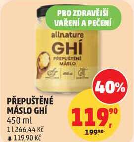 PŘEPUŠTĚNÉ MÁSLO GHÍ, 450 ml