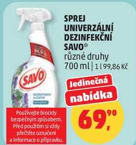 SPREJ UNIVERZÁLNÍ DEZINFEKČNÍ SAVO různé druhy, 700 ml