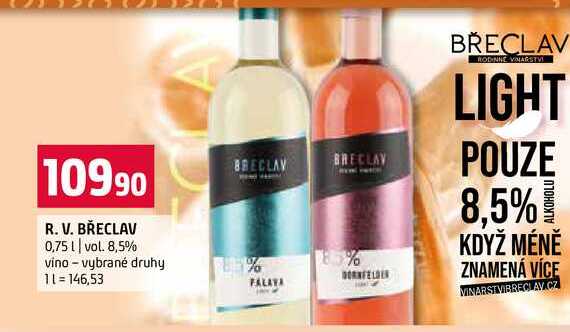 R. V. BŘECLAV 0,75l vol. 8,5% vino vybrané druhy 