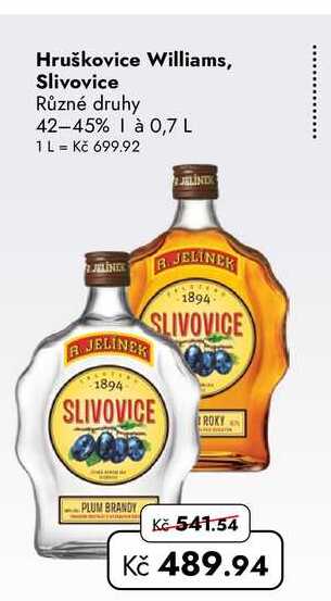 Hruškovice Williams, Slivovice 42-45% 1 à 0,7 L   