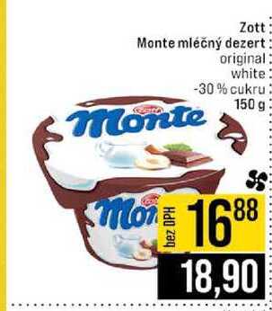 Zott Monte mléčný dezert original white -30% cukru 150 g 