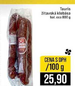 Tauris Žitavská klobása bal. cca 800 g 100g