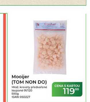 Mooijer (TOM NON DO) Mraž. krevety předvařené loupané 91/120 500g