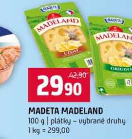 MADETA MADELAND 100 g plátky vybrané druhy 