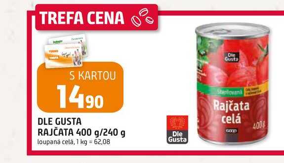 DLE GUSTA RAJČATA 400 g/240 g loupaná celá