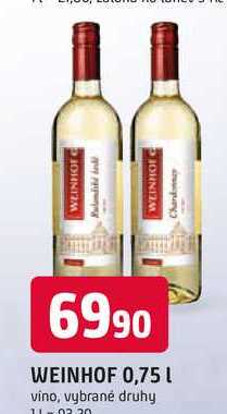 WEINHOF 0,75 L víno, vybrané druhy