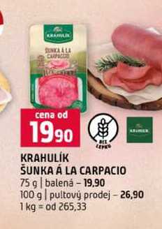 KRAHULIK ŠUNKA Á LA CARPACIO 75 g balená 100 g pultový prodej 