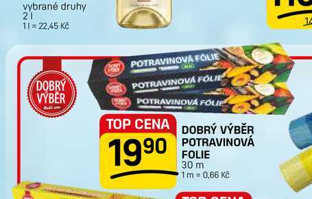 DOBRÝ VÝBĚR POTRAVINOVÁ FOLIE 30 m