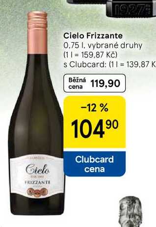 Cielo Frizzante, 0.75 I, vybrané druhy
