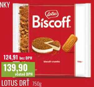 LOTUS DRŤ, 750g