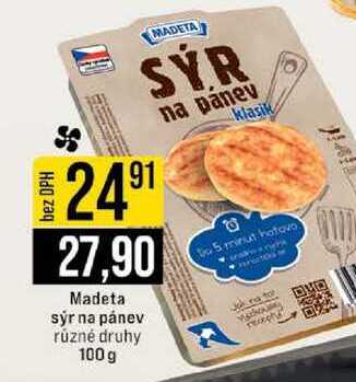 Madeta sýr na pánev různé druhy 100 g
