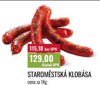 STAROMĚSTSKÁ KLOBÁSA cena za 1Kg