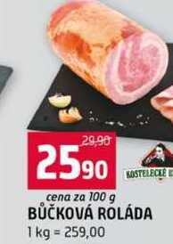 BŮČKOVÁ ROLÁDA 100g