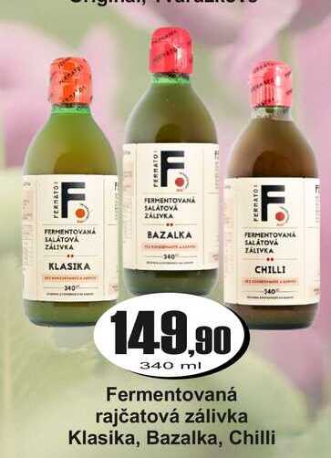 Fermentovaná rajčatová zálivka Klasika, Bazalka, Chilli 340 ml