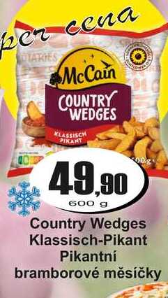 Country Wedges Klassisch-Pikant Pikantní bramborové měsíčky 600 g