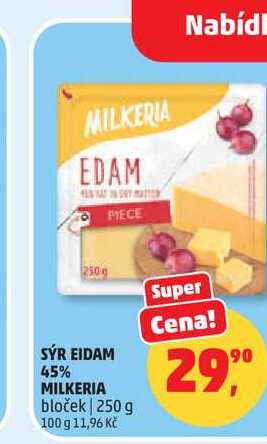 MILKERIA SÝR EIDAM 45% bloček 250 g 