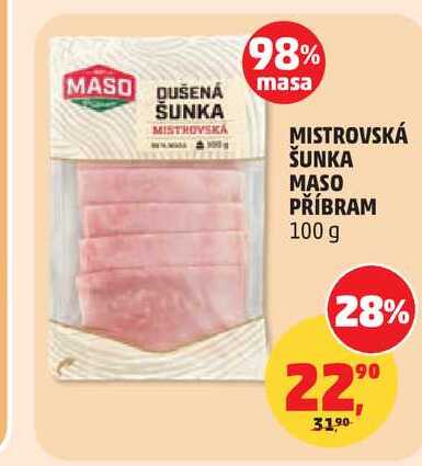 MISTROVSKÁ ŠUNKA MASO PŘÍBRAM 100 g