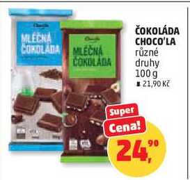ČOKOLÁDA CHOCO'LA různé druhy 100 g 