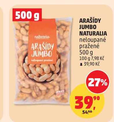 NATURALIA ARAŠÍDY JUMBO neloupané pražené 500 g