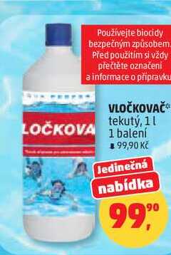 VLOČKOVAČ tekutý, 1l