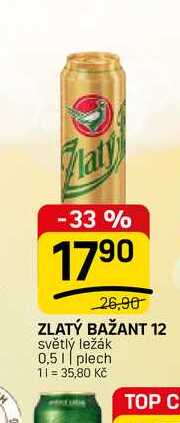 ZLATÝ BAŽANT 12 světlý ležák 0,51 plech