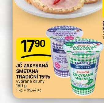 JČ ZAKYSANÁ SMETANA TRADIČNÍ 15% vybrané druhy 180g
