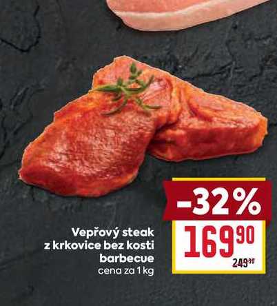 Vepřový steak z krkovice bez kosti barbecue cena za 1 kg 