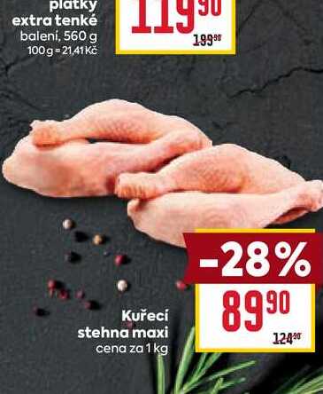 Kuřecí stehna maxi cena za 1 kg