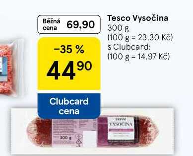 Tesco Vysočina, 300 g