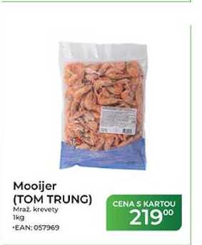Mooijer (TOM TRUNG) Mraz, krevety 1kg 