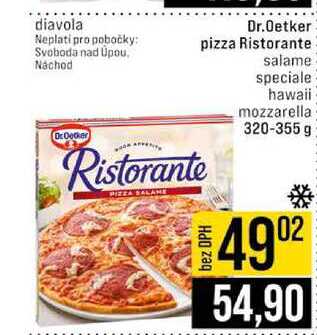 Dr.Oetker pizza Ristorante salame speciale hawaii mozzarella 320-355 g