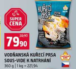 VODŇANSKÁ KUŘECÍ PRSA SOUS-VIDE K NATRHÁNÍ 360 g 