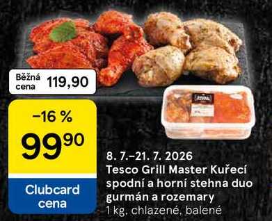 Tesco Grill Master Kuřecí spodní a horní stehna duo gurmán a rozemary, 1 kg 