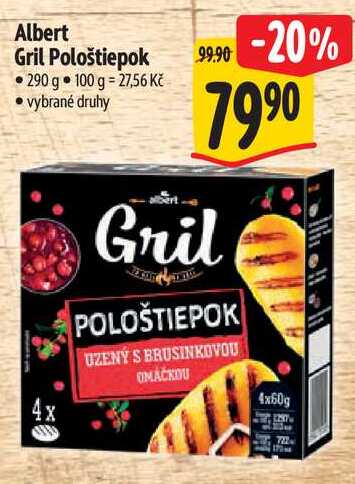 Albert Gril Pološtiepok, 290 g