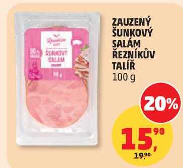 ZAUZENÝ ŠUNKOVÝ SALÁM ŘEZNÍKŮV TALÍŘ, 100 g