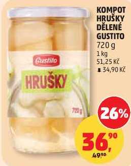 KOMPOT HRUŠKY DĚLENÉ GUSTITO, 720 g