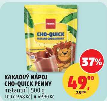 KAKAOVÝ NÁPOJ CHO-QUICK PENNY instantní, 500 g  