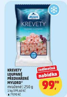 KREVETY LOUPANÉ PŘEDVAŘENÉ MYLORD mražené, 250 g