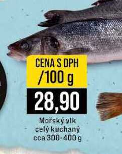Mořský vlk celý kuchaný cca 300-400 g 100g