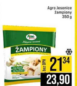 Agro Jesenice žampiony 350 g