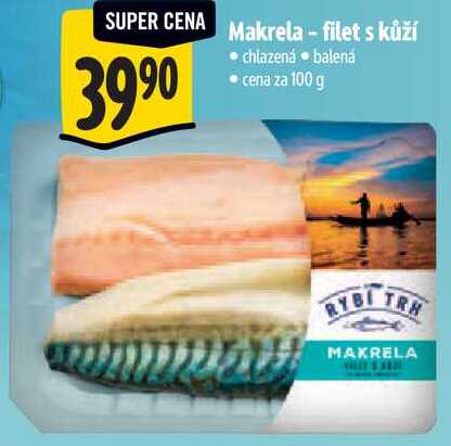 Makrela-filet s kůží, cena za 100 g