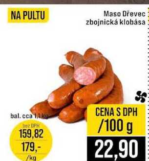 Maso Dřevec zbojnická klobása bal. cca 1,1kg 100g