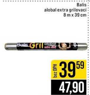 Balis alobal extra grilovaci 8m x 39 cm