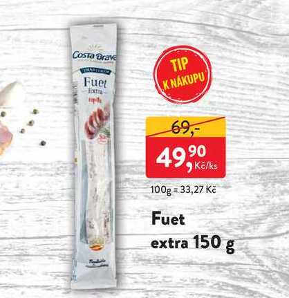 Fuet extra 150 g