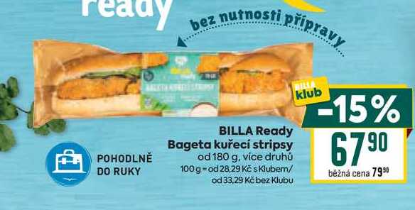BILLA Ready Bageta kuřecí stripsy od 180 g