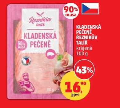 KLADENSKÁ PEČENĚ ŘEZNÍKŮV TALÍŘ krájená, 100 g