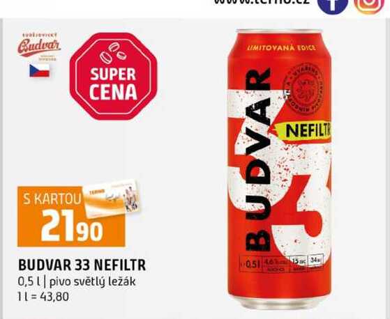 BUDVAR 33 NEFILTR 0,5l pivo světlý ležák