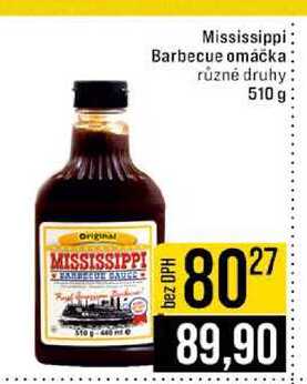Mississippi Barbecue omáčka různé druhy 510 g